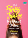Cover image for Fitness Junkie